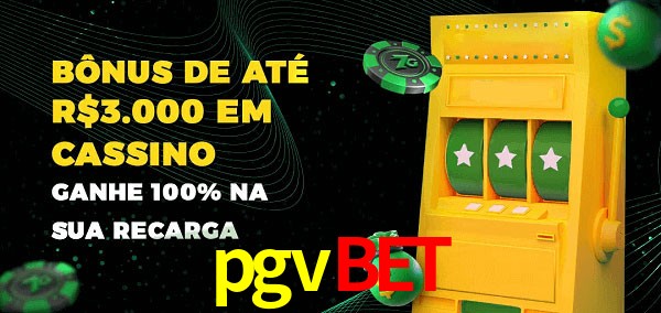 pgvbet melhor bônus de depósito
